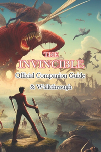Invincible Official Companion Guide & Walkthrough