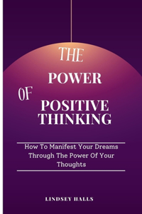 Power of Positive Thinking