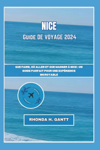 Nice Guide de Voyage 2024