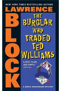 The Burglar Who Traded Ted Williams