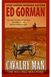 Cavalry Man: The Killing Machine