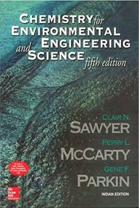 Chemistry For Environmental Engineering And Science