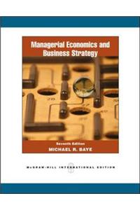 Managerial Economics and Business Strategy