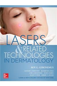 Lasers and Related Technologies in Dermatology