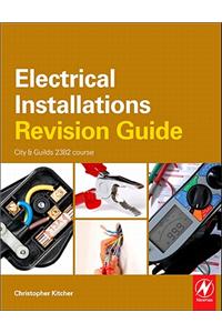 Electrical Installations Revision Guide: City & Guilds 2391 Course