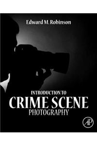 Introduction to Crime Scene Photography