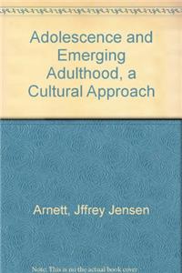 Adolescence and Emerging Adulthood
