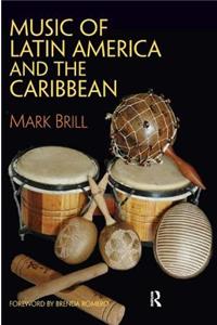 Music of Latin America and the Caribbean