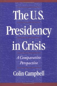 U.S. Presidency in Crisis