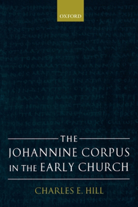 Johannine Corpus in the Early Church