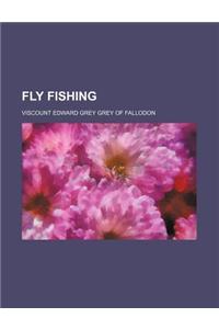 Fly Fishing