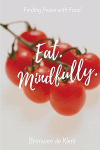 Eat Mindfully