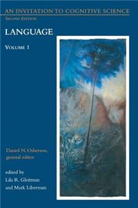 Invitation to Cognitive Science, second edition, Volume 1