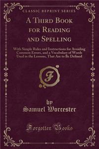 A Third Book for Reading and Spelling