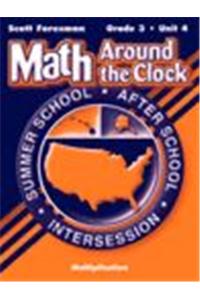 Scott Foresman Math 2003 Summer School Workbook Package Grade Three Unit Four Multiplication
