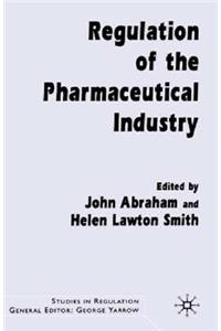 Regulation of the Pharmaceutical Industry