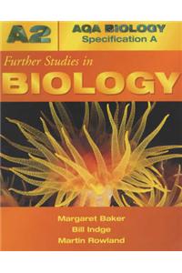 Further Studies in Biology
