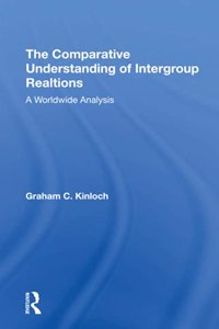 Comparative Understanding of Intergroup Relations