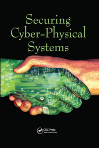 Securing Cyber-Physical Systems