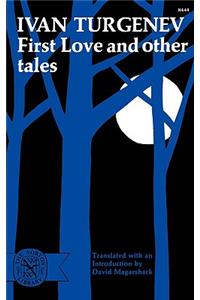 First Love and Other Tales