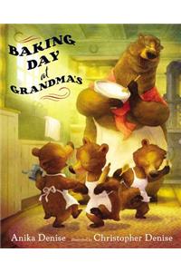 Baking Day at Grandma's