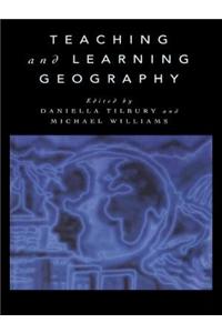 Teaching and Learning Geography