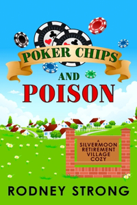 Poker Chips and Poison