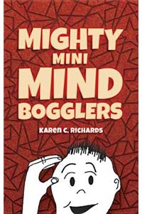 Mighty Mini Mind Bogglers