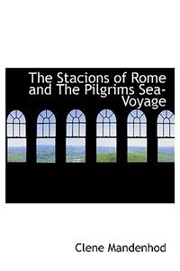 The Stacions of Rome and the Pilgrims Sea-Voyage