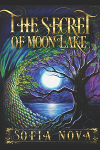 The Secret of Moon Lake