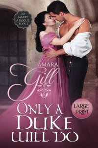 Only a Duke Will Do