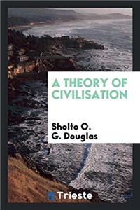 Theory of Civilisation