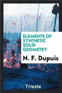 Elements of Synthetic Solid Geometry