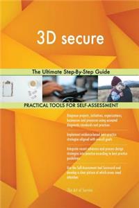 3D secure The Ultimate Step-By-Step Guide