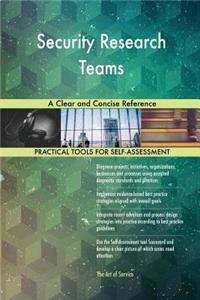 Security Research Teams A Clear and Concise Reference