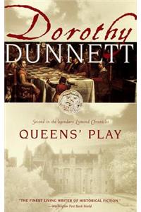 Queens' Play: Book Two in the Legendary Lymond Chronicles