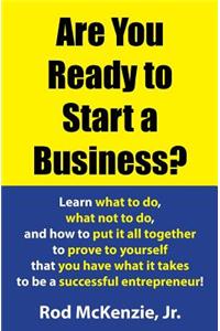 Are You Ready to Start a Business?
