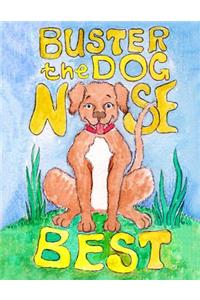 Buster The Dog Nose Best