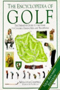 Encyclopedia of Golf (Revised) (Encyclopaedia of)