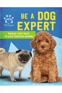 Be a Dog Expert