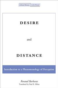 Desire and Distance