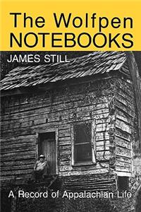 Wolfpen Notebooks: A Record of Appalachian Life