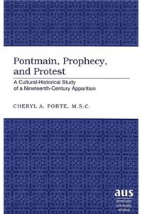 Pontmain, Prophecy, and Protest