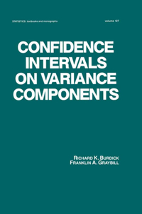 Confidence Intervals on Variance Components