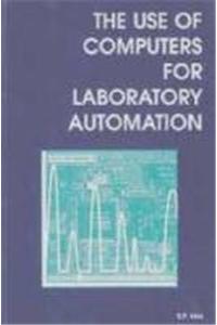 The Use of Computers for Laboratory Automation