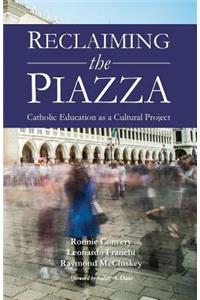 Reclaiming the Piazza