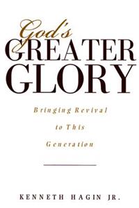 God's Greater Glory