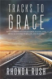 Tracks to Grace