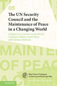 Un Security Council and the Maintenance of Peace in a Changing World