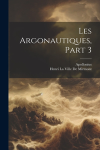 Les Argonautiques, Part 3